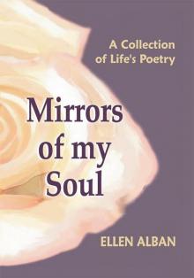 Mirrors of my Soul Mirrors of my Soul
