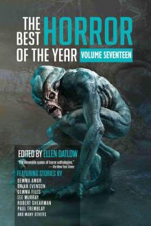 The Best Horror of the Year, Volume Seventeen The Best Horror of the Year, Volume Seventeen