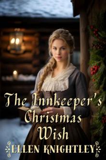 The Innkeeper's Christmas Wish: A Historical Western Romance Novel