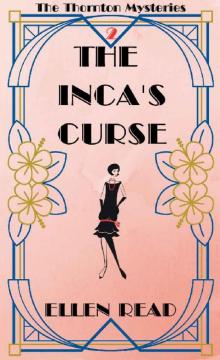 The Inca's Curse (The Thornton Mysteries Book 2)