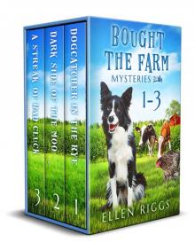 Bought the Farm Mysteries Books 1-3