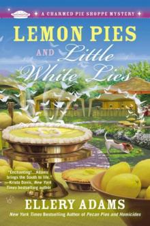 Ellery Adams - Charmed Pie Shoppe 04 - Lemon Pies and Little White Lies