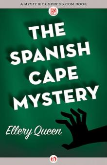 Ellery Queen - 1935 - The Spanish Cape Mystery