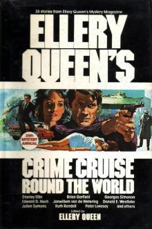 Ellery Queen's Crime Cruise Round the World Ellery Queen's Crime Cruise Round the World