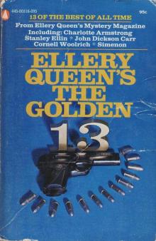 Ellery Queen's The Golden 13 Ellery Queen's The Golden 13