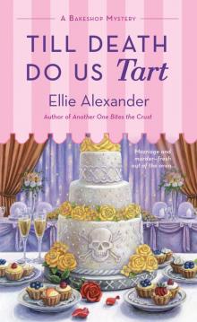 Till Death Do Us Tart Till Death Do Us Tart
