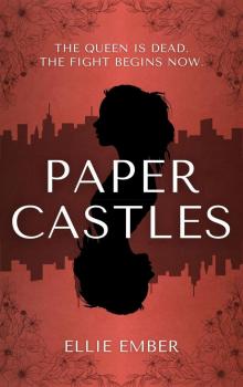 Paper Castles (Paper Castles Trilogy Book 1)