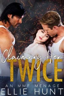 Claiming Her Twice