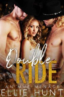 Double Ride: An MMF Menage (Dirty Threesomes Book 1)