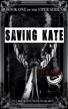 Saving Kate: An enemies to lovers, why choose, dark romance