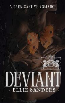 Deviant: A Dark Captive Romance (The Brethren Lords Book 1)
