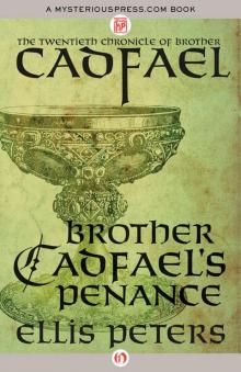 Brother Cadfael's Penance Brother Cadfael's Penance