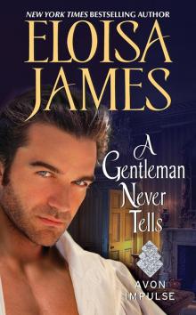 A Gentleman Never Tells A Gentleman Never Tells
