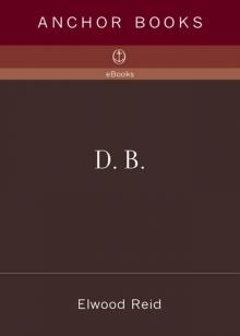 D. B.