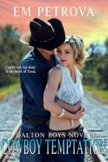 Cowboy Temptation (Dalton Boys Book 8)