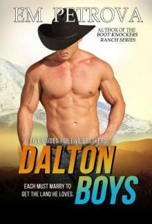 Dalton Boys Box Set Books 1-5 (The Dalton Boys) Dalton Boys Box Set Books 1-5 (The Dalton Boys)