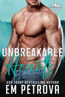 Unbreakable Hearts (Black Heart Security Book 8)