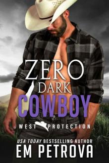 Zero Dark Cowboy (WEST Protection Book 11)