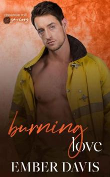 Burning Love: Cinnamon Roll Saviors