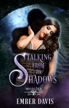 Stalking From the Shadows: Monster Between the Sheets: Season 2