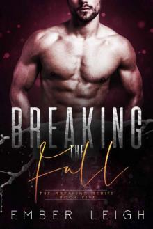 Breaking the Fall (The Breaking Series Book 5) Breaking the Fall (The Breaking Series Book 5)