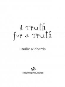 A Truth for a Truth A Truth for a Truth
