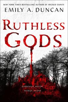 Ruthless Gods Ruthless Gods