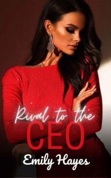Rival To The CEO: A Lesbian/Sapphic Age Gap Enemies-to-Lovers Romance (CEO Series Book 5)