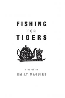 Fishing for Tigers