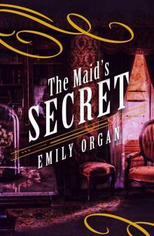 The Maid’s Secret
