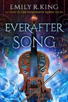 Everafter Song (The Evermore Chronicles) Everafter Song (The Evermore Chronicles)