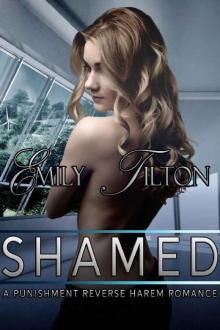 Shamed_A Punishment Reverse Harem Romance Shamed_A Punishment Reverse Harem Romance