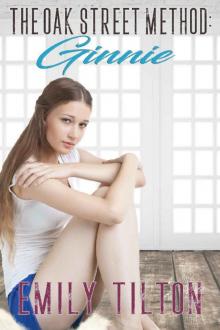 The Oak Street Method_Ginnie The Oak Street Method_Ginnie
