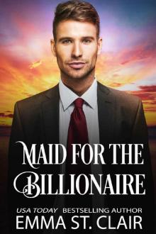 Maid for the Billionaire Maid for the Billionaire