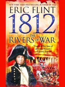 1812-The Rivers of War 1812-The Rivers of War