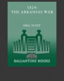 1824: The Arkansas War
