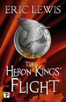 The Heron Kings' Flight The Heron Kings' Flight