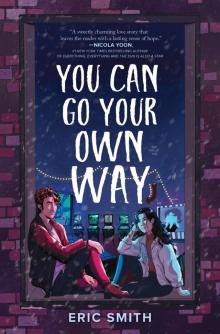 You Can Go Your Own Way