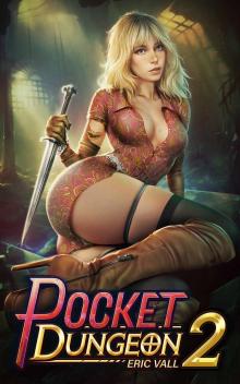 Pocket Dungeon 2: A Reverse Portal Fantasy