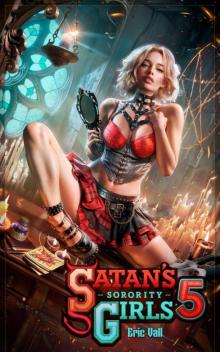 Satan's Sorority Girls 5 Satan's Sorority Girls 5