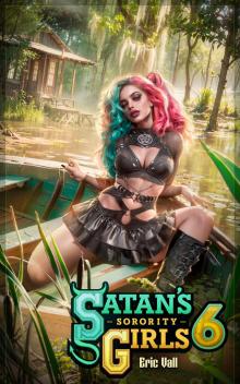 Satan's Sorority Girls 6 Satan's Sorority Girls 6