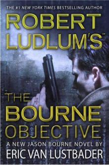 The Bourne Objective (2010) The Bourne Objective (2010)