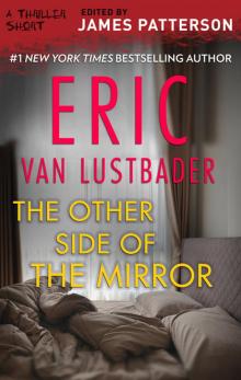 The Other Side of the Mirror The Other Side of the Mirror