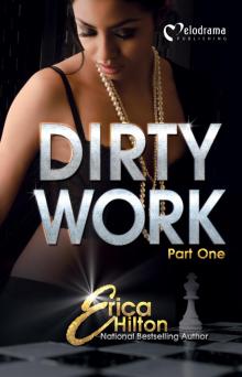 Dirty Work, Part 1 Dirty Work, Part 1