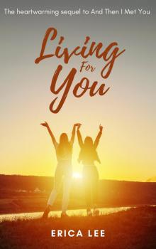 Living For You Living For You