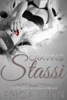 Craving Stassi (Fantasies Unmasked Book 2)