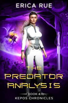 The Predator Analysis (Kepos Chronicles Book 4)