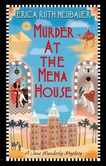 Murder at the Mena House Murder at the Mena House