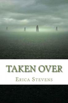 Taken Over