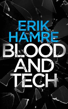 Blood and Tech